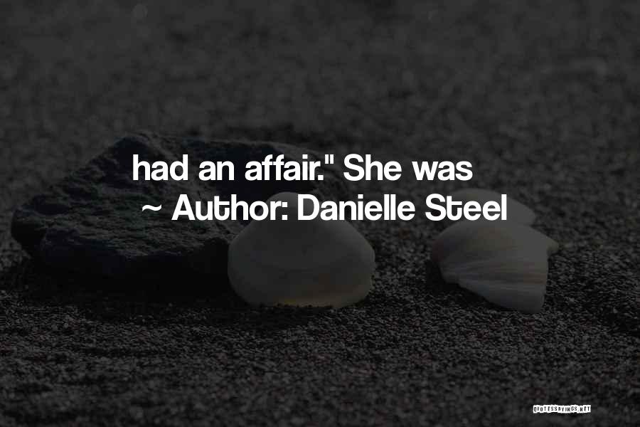Danielle Steel Quotes 568531