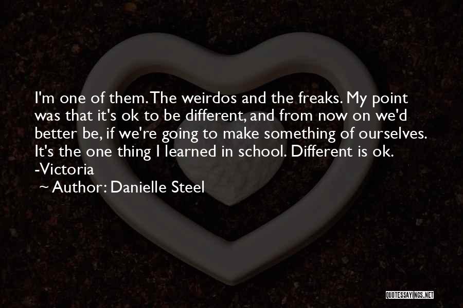 Danielle Steel's Quotes By Danielle Steel