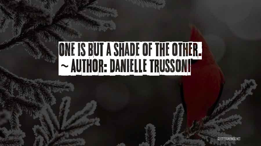 Danielle Trussoni Quotes 1288979