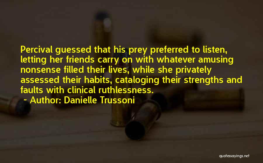 Danielle Trussoni Quotes 1492632