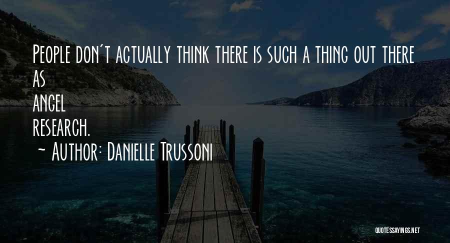 Danielle Trussoni Quotes 1820929