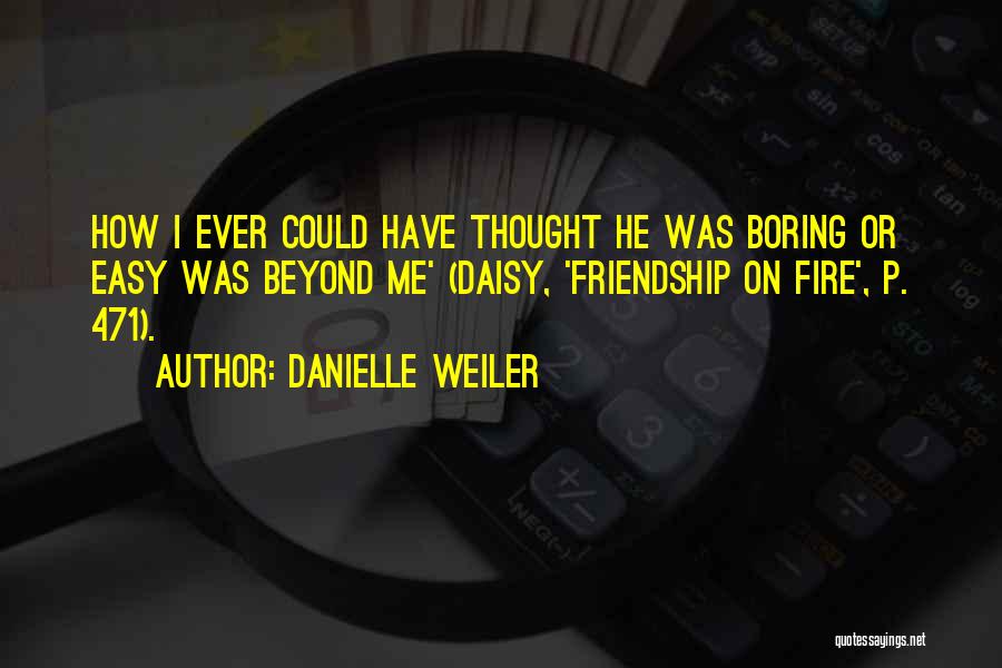 Danielle Weiler Quotes 1135904