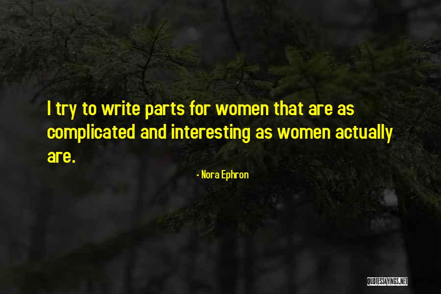 Daniello Carting Quotes By Nora Ephron Daniello Carting Quotes By Nora Ephron