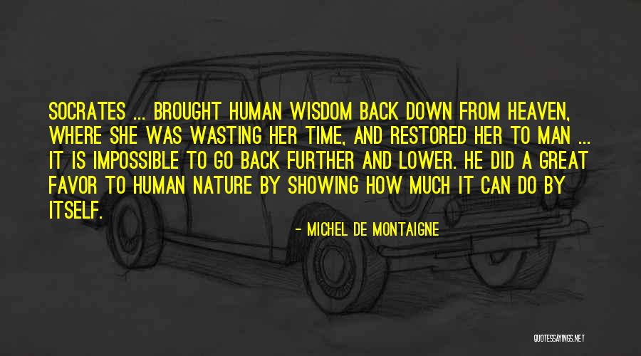 Daniello Pizza Quotes By Michel De Montaigne Daniello Pizza Quotes By Michel De Montaigne