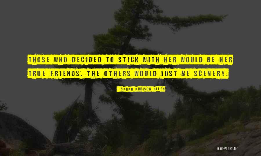 Danielova Quotes By Sarah Addison Allen Danielova Quotes By Sarah Addison Allen