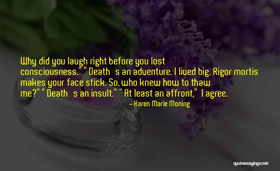 Daniels Pharmacy Quotes By Karen Marie Moning Daniels Pharmacy Quotes By Karen Marie Moning
