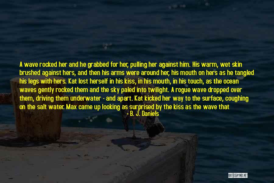 Daniels Quotes By B. J. Daniels Daniels Quotes By B. J. Daniels