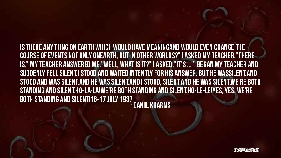 Daniil Quotes By Daniil Kharms Daniil Quotes By Daniil Kharms