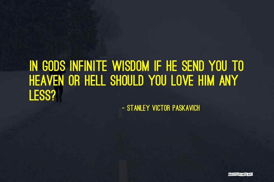 Daniil Tarasov Quotes By Stanley Victor Paskavich Daniil Tarasov Quotes By Stanley Victor Paskavich