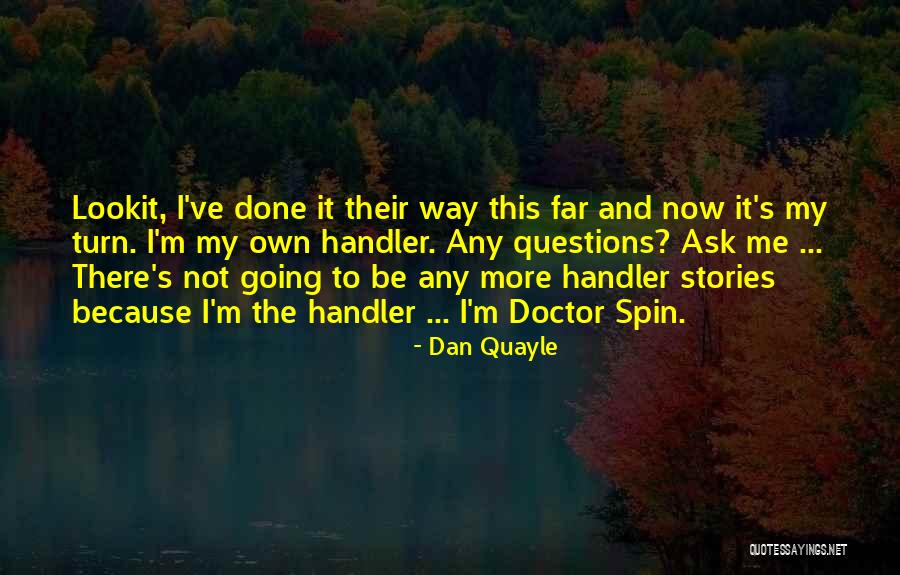 Danijel Suba Ic Quotes By Dan Quayle Danijel Suba Ic Quotes By Dan Quayle
