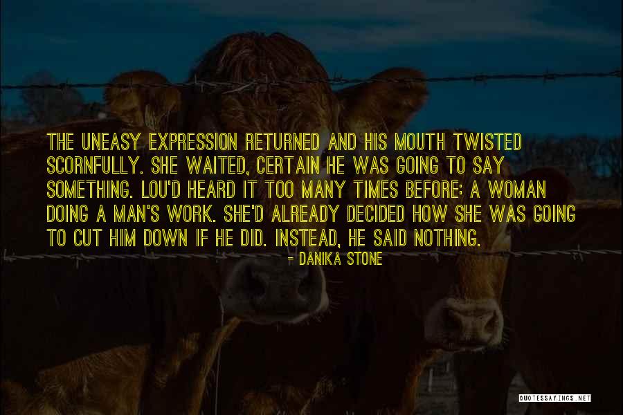 Danika Quotes By Danika Stone Danika Quotes By Danika Stone