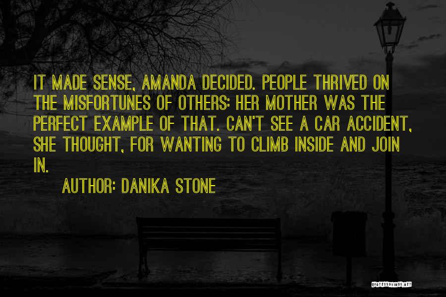 Danika Stone Quotes 1435837