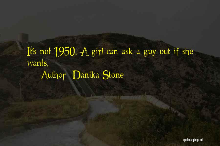 Danika Stone Quotes 2049923