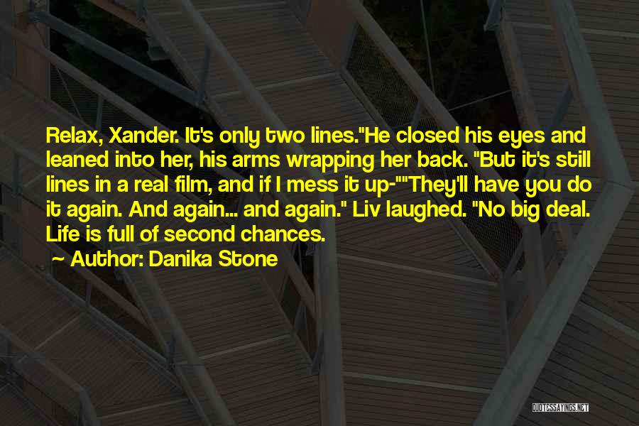 Danika Stone Quotes 633593