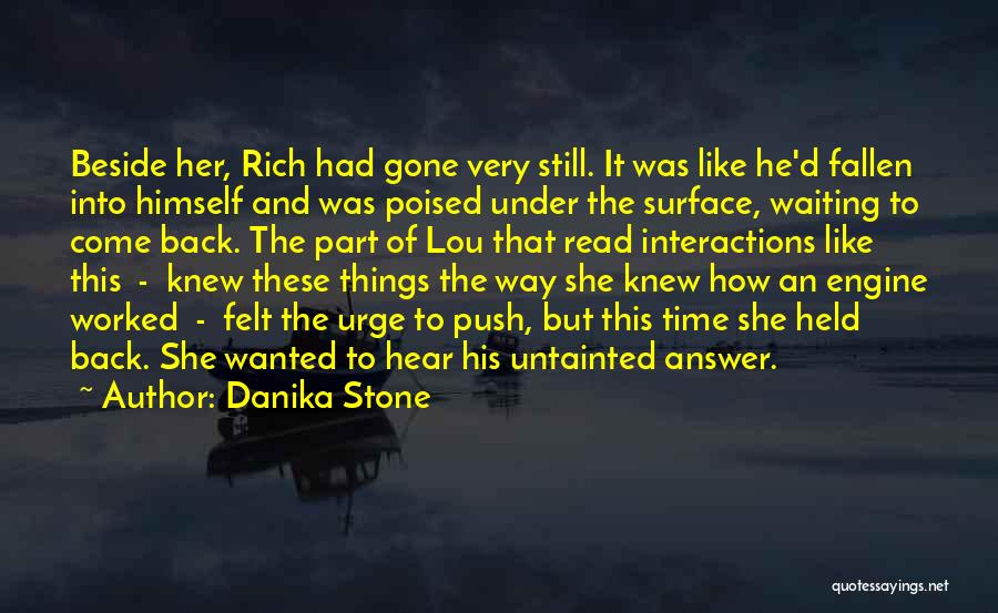 Danika Stone Quotes 908243