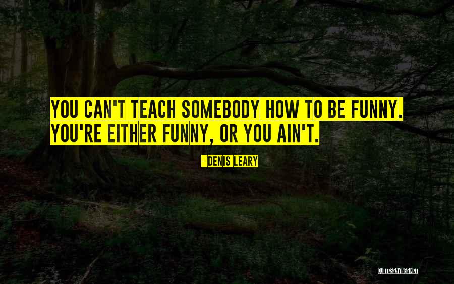 Daniken Erich Quotes By Denis Leary Daniken Erich Quotes By Denis Leary