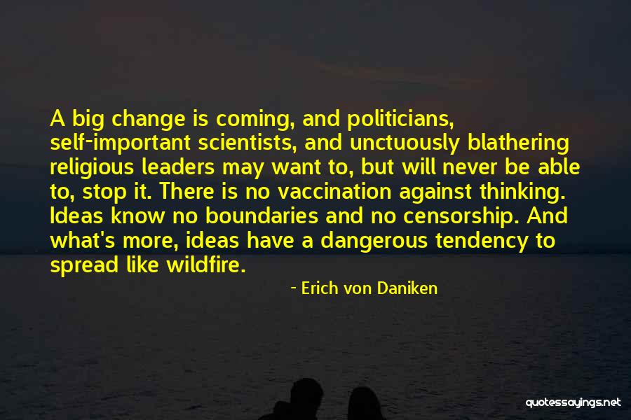 Daniken Erich Quotes By Erich Von Daniken Daniken Erich Quotes By Erich Von Daniken