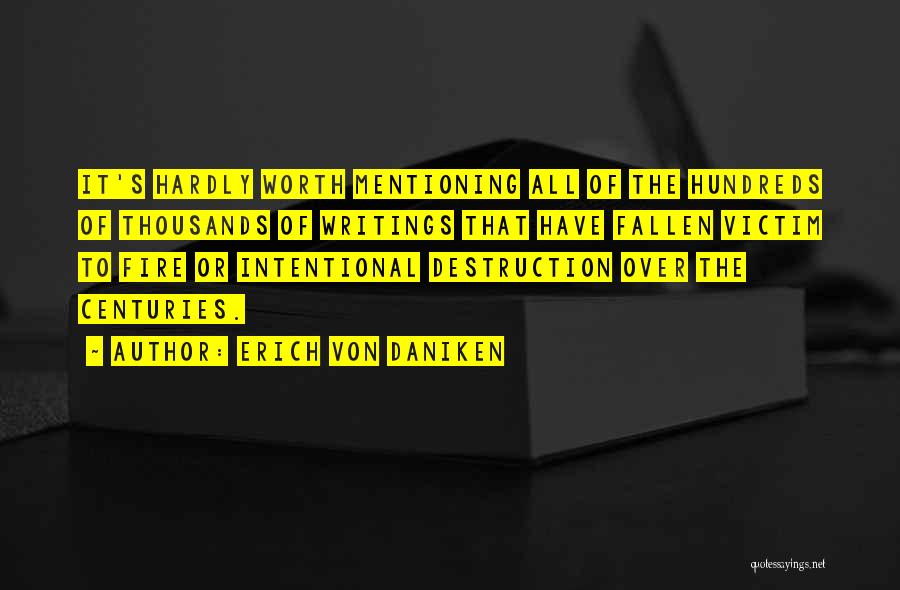 Daniken Quotes By Erich Von Daniken