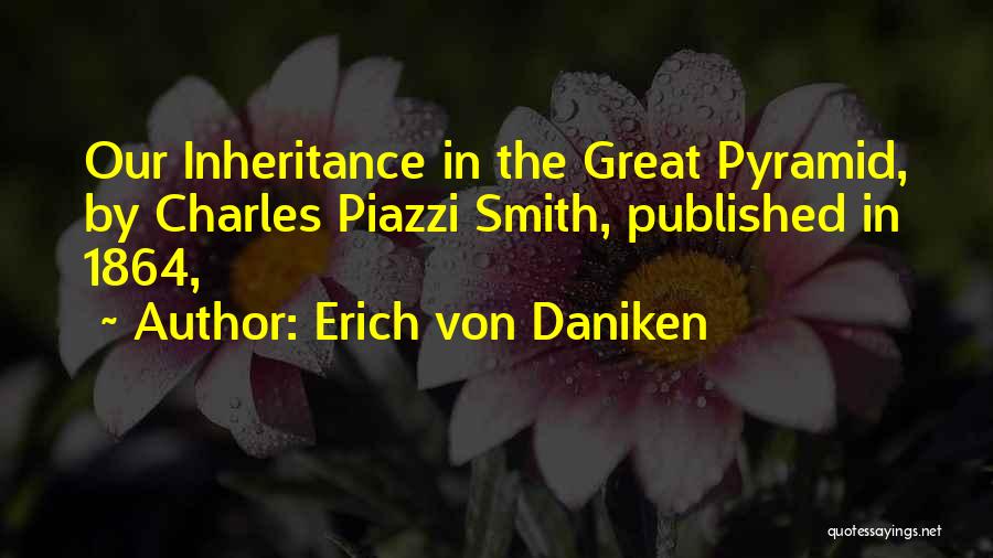Daniken Quotes By Erich Von Daniken