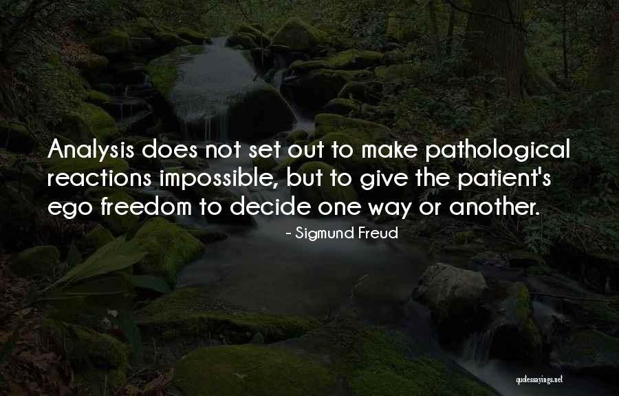 Danila Bim Quotes By Sigmund Freud Danila Bim Quotes By Sigmund Freud