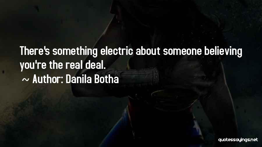 Danila Botha Quotes 1402405