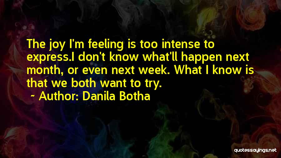 Danila Botha Quotes 1967922