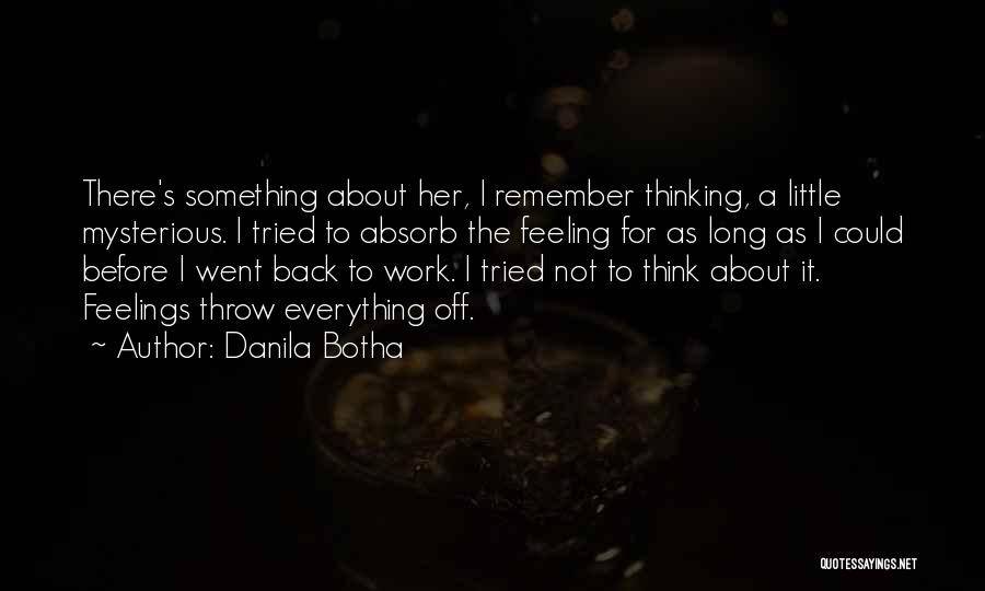 Danila Botha Quotes 752437