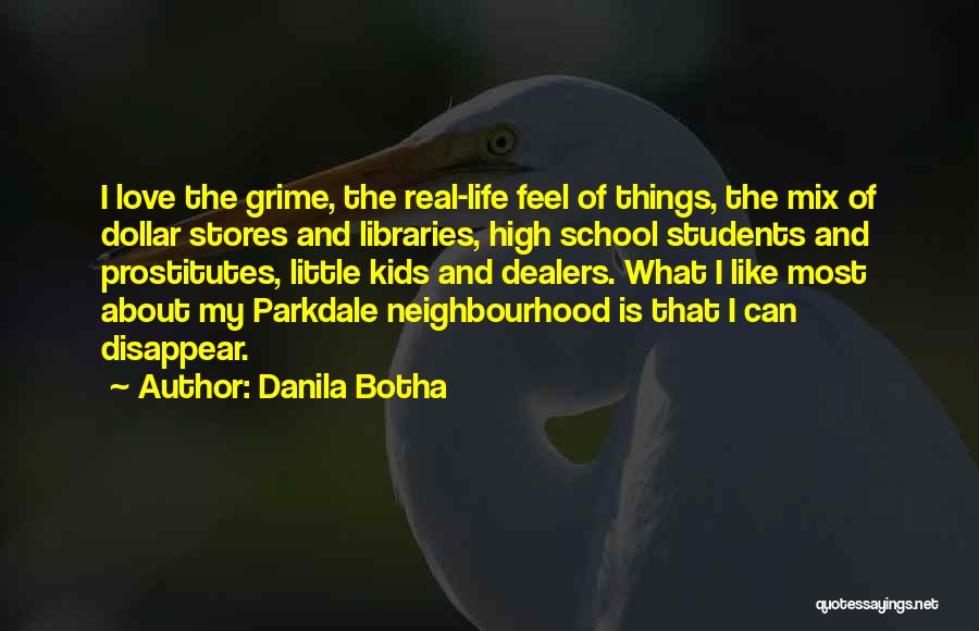 Danila Botha Quotes 809226