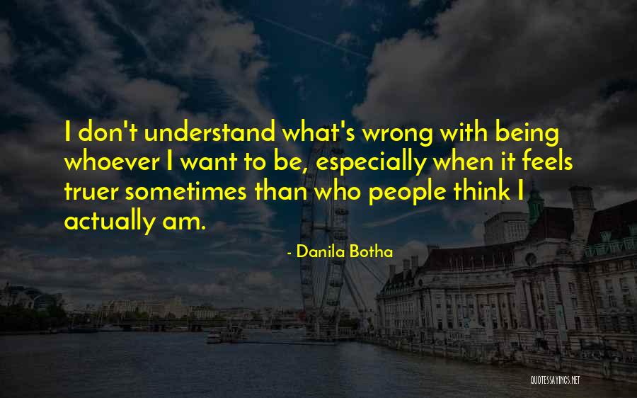 Danila Botha Quotes 949168 Danila Botha Quotes 949168