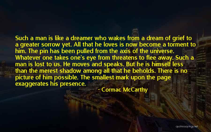 Danilia Ruth Quotes By Cormac McCarthy Danilia Ruth Quotes By Cormac McCarthy