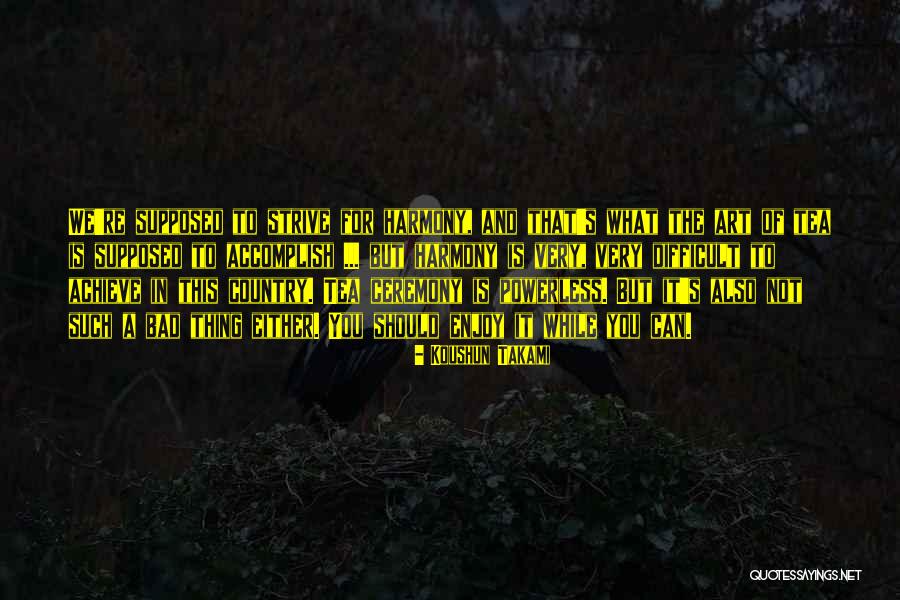 Danilia Ruth Quotes By Koushun Takami Danilia Ruth Quotes By Koushun Takami