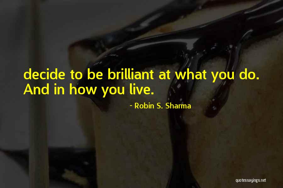 Danilowicz Landscape Quotes By Robin S. Sharma Danilowicz Landscape Quotes By Robin S. Sharma