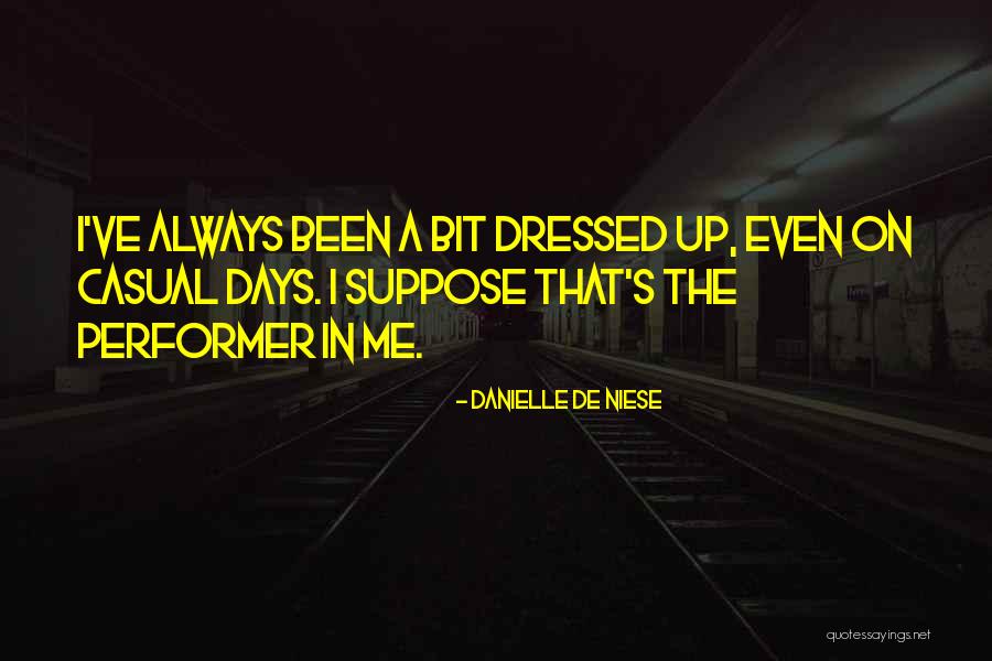 Danimoto Quotes By Danielle De Niese Danimoto Quotes By Danielle De Niese