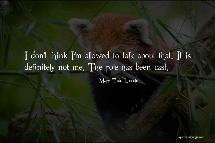 Danisa 454g Quotes By Mary Todd Lincoln Danisa 454g Quotes By Mary Todd Lincoln