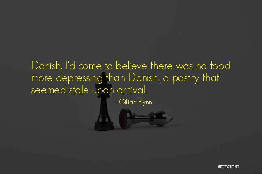 Danish Pastry Quotes By Gillian Flynn