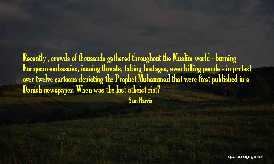 Danish People Quotes By Sam Harris Danish People Quotes By Sam Harris