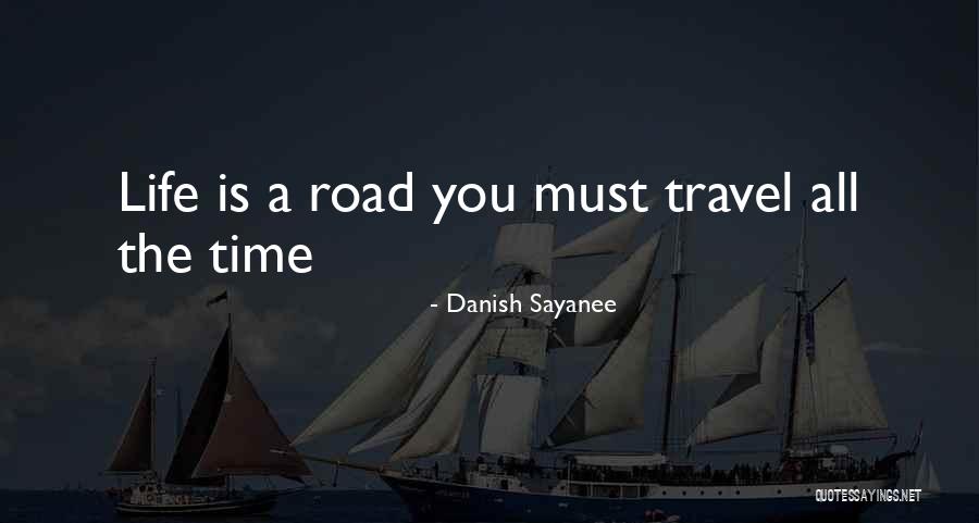 Danish Sayanee Quotes 1102483 Danish Sayanee Quotes 1102483