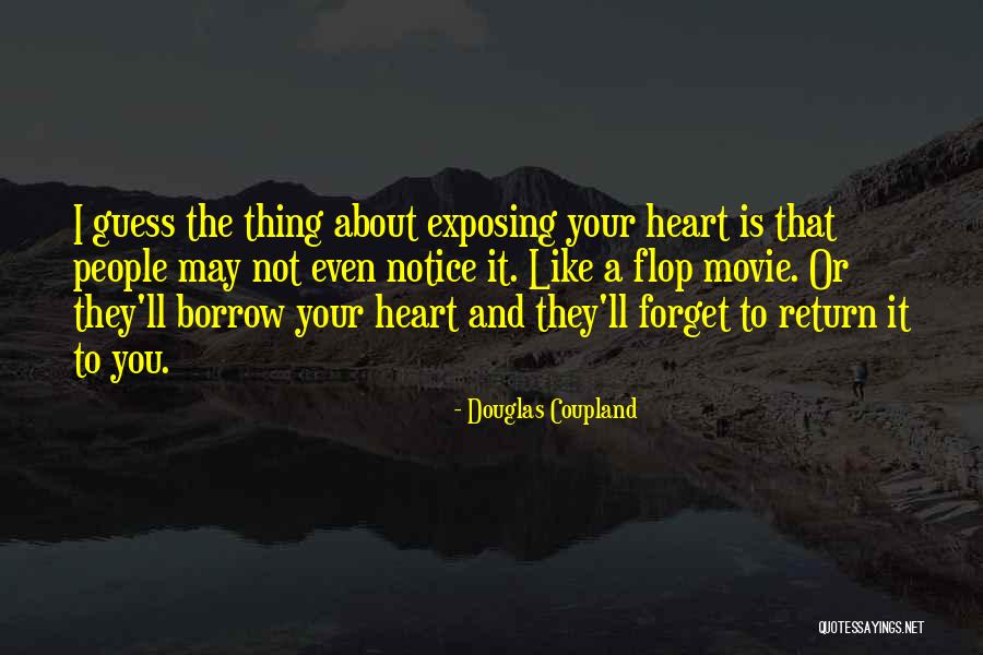 Danismanlik Quotes By Douglas Coupland Danismanlik Quotes By Douglas Coupland