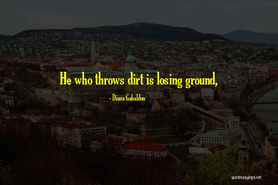 Danison Management Quotes By Diana Gabaldon Danison Management Quotes By Diana Gabaldon