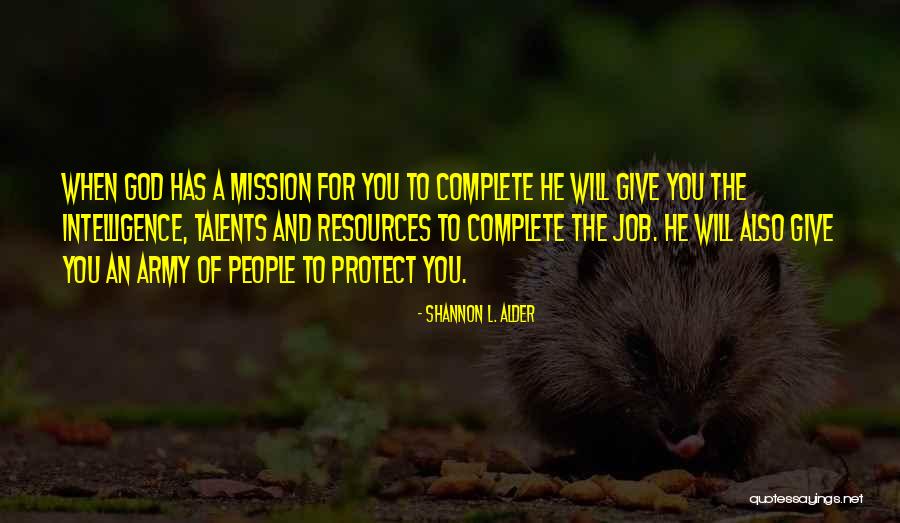 Danites Quotes By Shannon L. Alder Danites Quotes By Shannon L. Alder