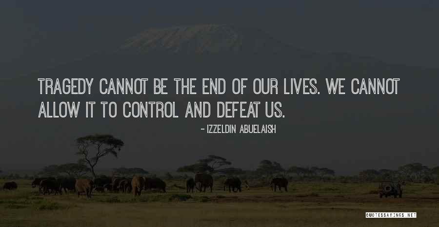 Danjour Quotes By Izzeldin Abuelaish Danjour Quotes By Izzeldin Abuelaish