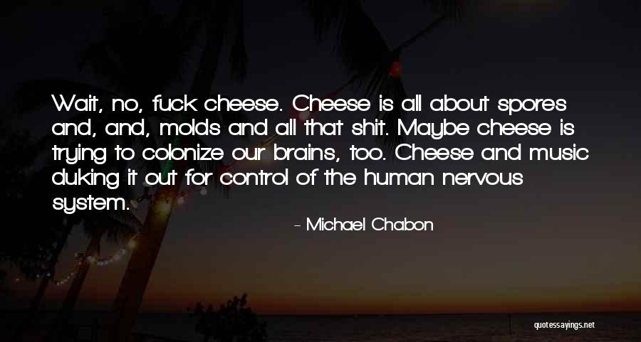 Danjunecomm Quotes By Michael Chabon Danjunecomm Quotes By Michael Chabon