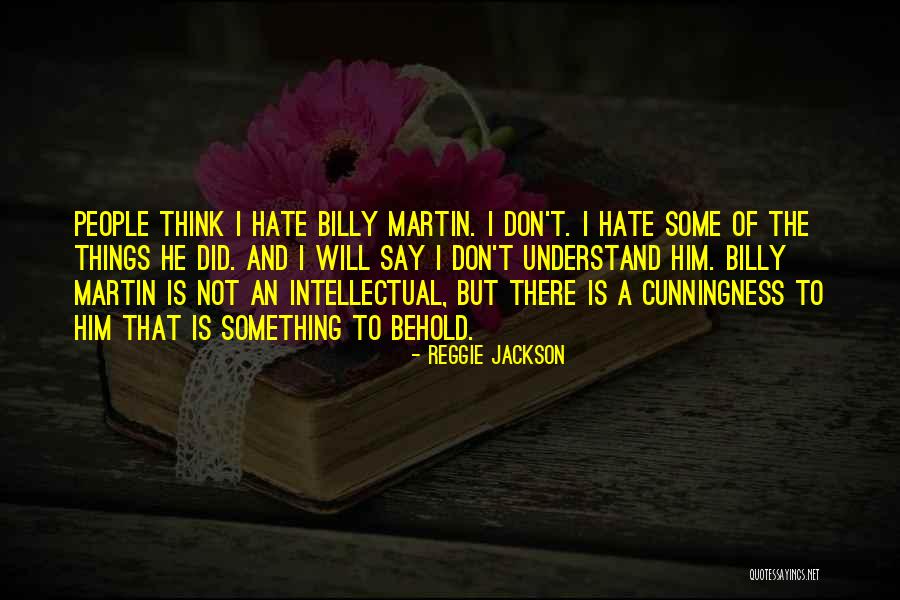 Danjunecomm Quotes By Reggie Jackson Danjunecomm Quotes By Reggie Jackson