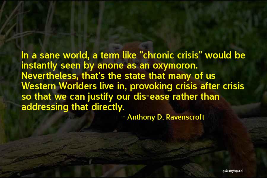 Danka Dresner Quotes By Anthony D. Ravenscroft Danka Dresner Quotes By Anthony D. Ravenscroft