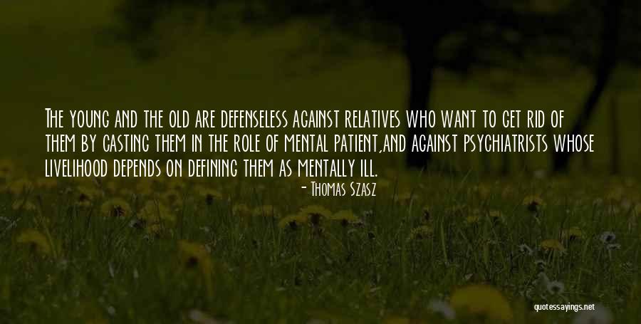 Danka Shane Quotes By Thomas Szasz Danka Shane Quotes By Thomas Szasz