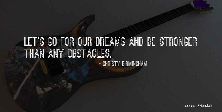 Dankmar Bohning Quotes By Christy Birmingham Dankmar Bohning Quotes By Christy Birmingham