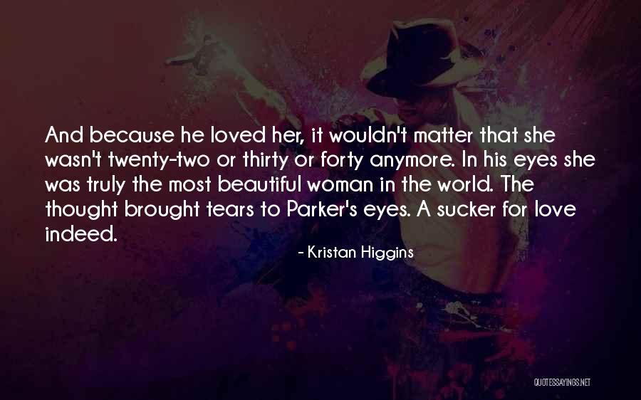 Dankner Eye Quotes By Kristan Higgins Dankner Eye Quotes By Kristan Higgins