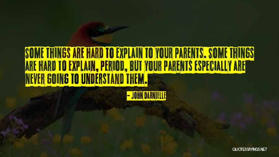 Dankyo Quotes By John Darnielle Dankyo Quotes By John Darnielle