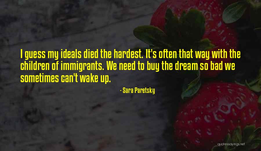 Dankyo Quotes By Sara Paretsky Dankyo Quotes By Sara Paretsky