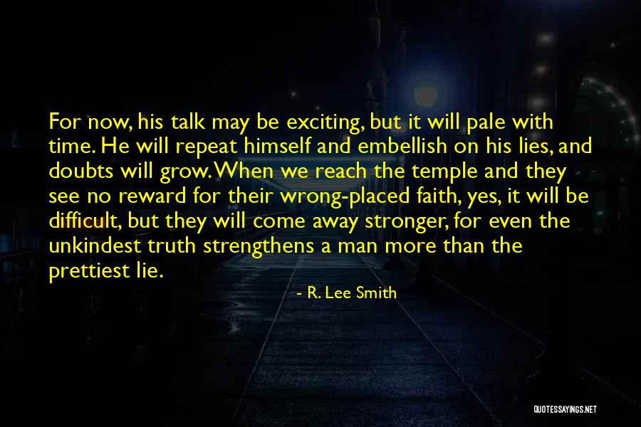 Dankzij Synoniem Quotes By R. Lee Smith Dankzij Synoniem Quotes By R. Lee Smith